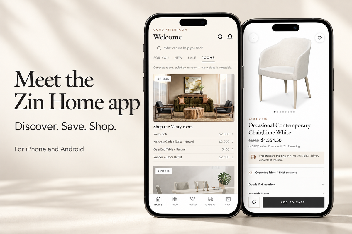 Zin Home app promotional artwork showing room browsing and a furniture product page on two phones.